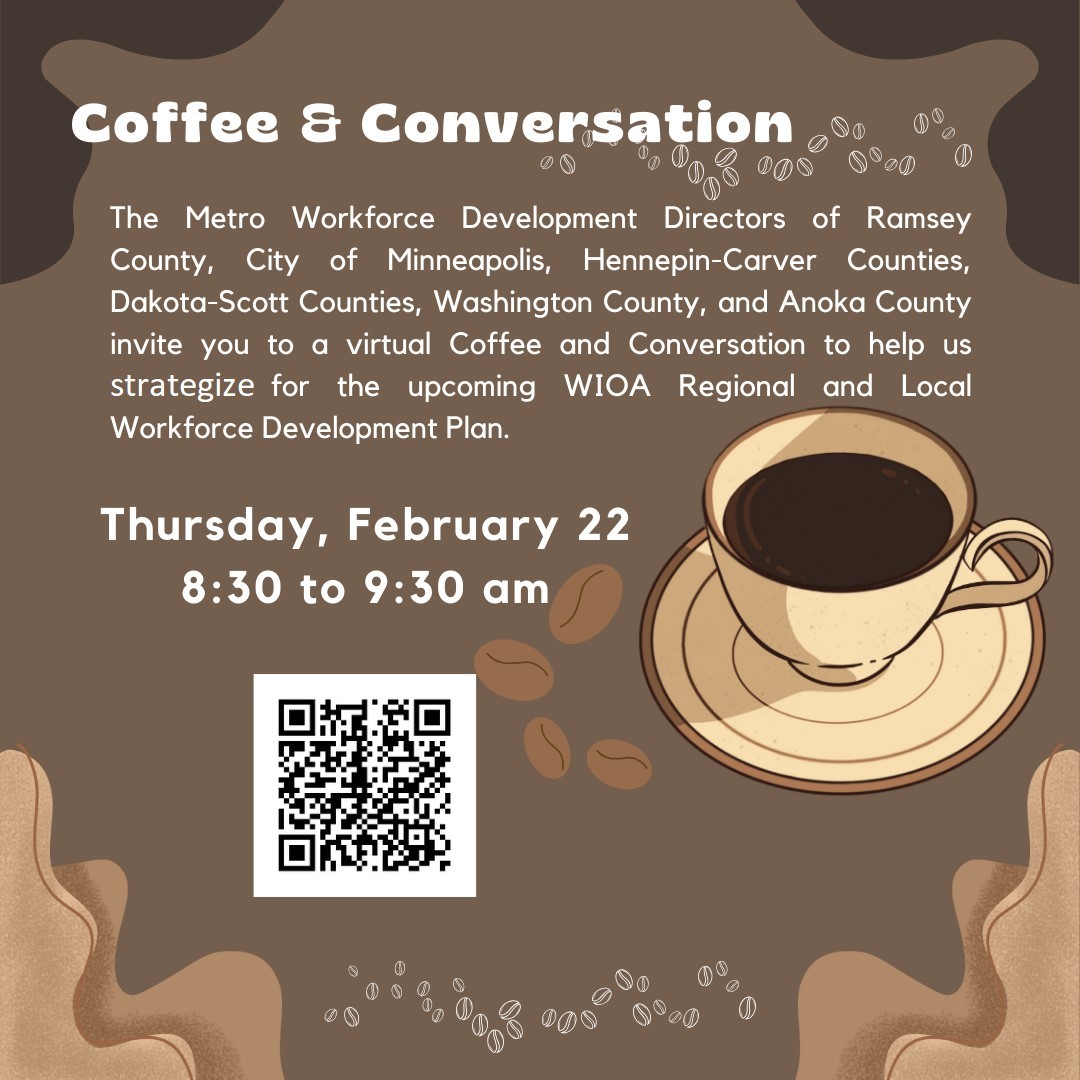 咖啡和对话:关于劳动力创新和机会法案(WIOA)区域和地方劳动力发展计划的讨论