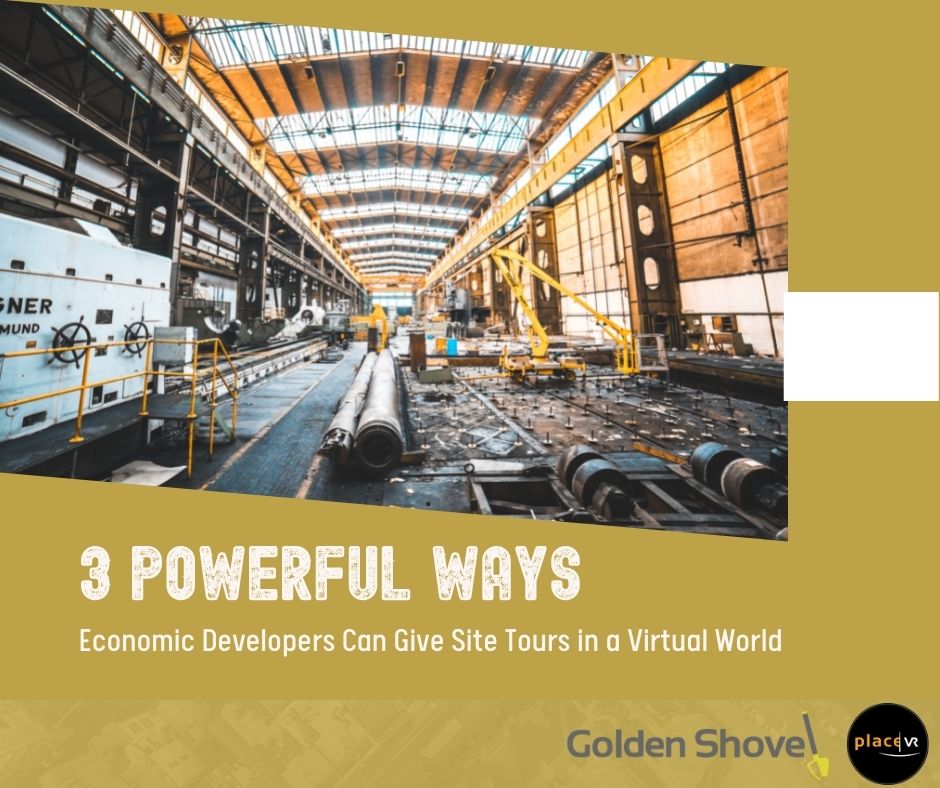 3 Powerful Ways Economic Developers Can Give Site Tours in a Virtual World Photo