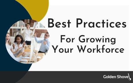Best Practices For Growing Your Workforce Main Photo