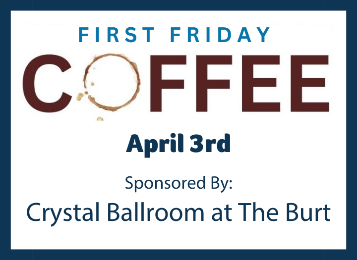 First Friday Coffee Photo - Click Here to See