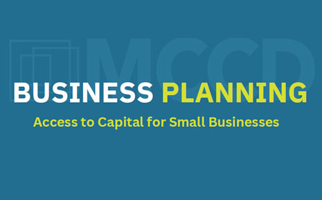 BUSINESS PLANNING: Access to Capital for Small Businesses Photo