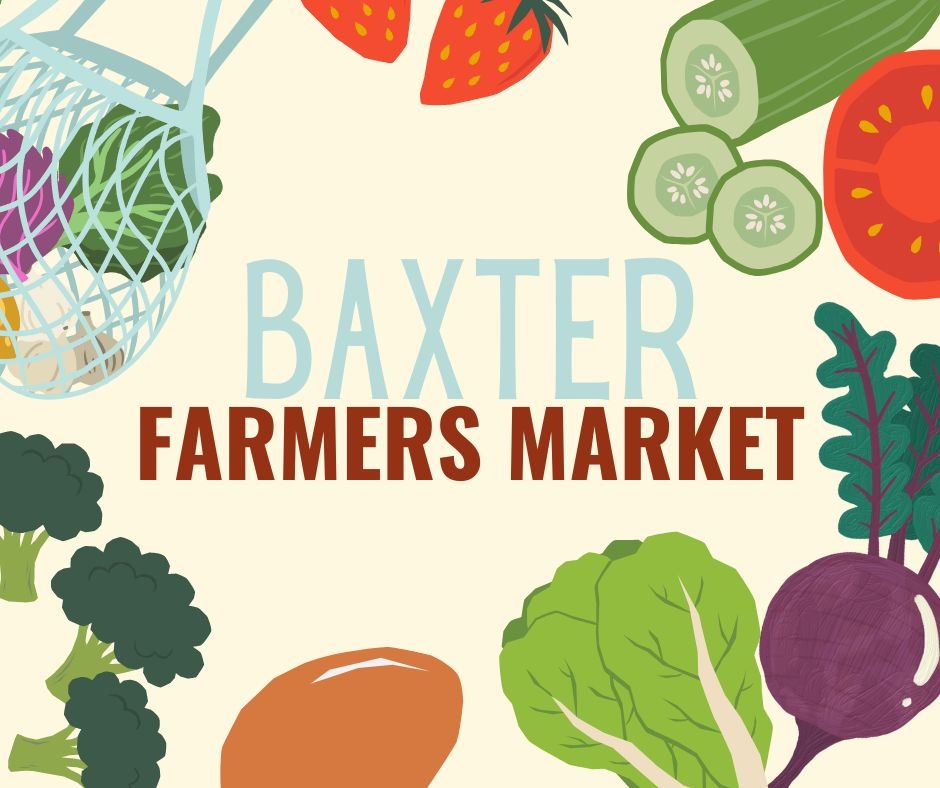 Event Promo Photo For Baxter Farmers Market