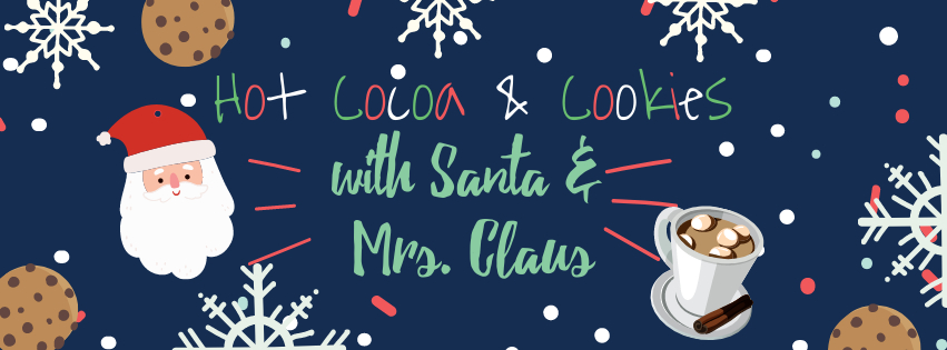 Event Promo Photo For Hot Cocoa & Cookies with Santa & Mrs. Claus