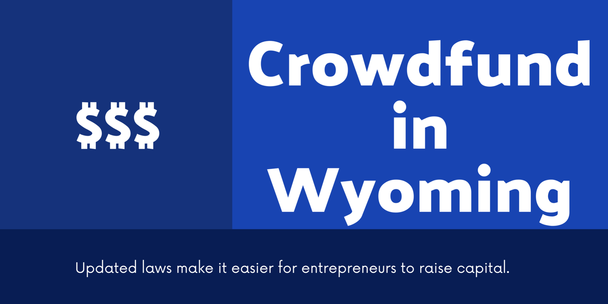 Wyoming Is the Right State to Crowdfund & Issue a Private Placement Memorandum main photo