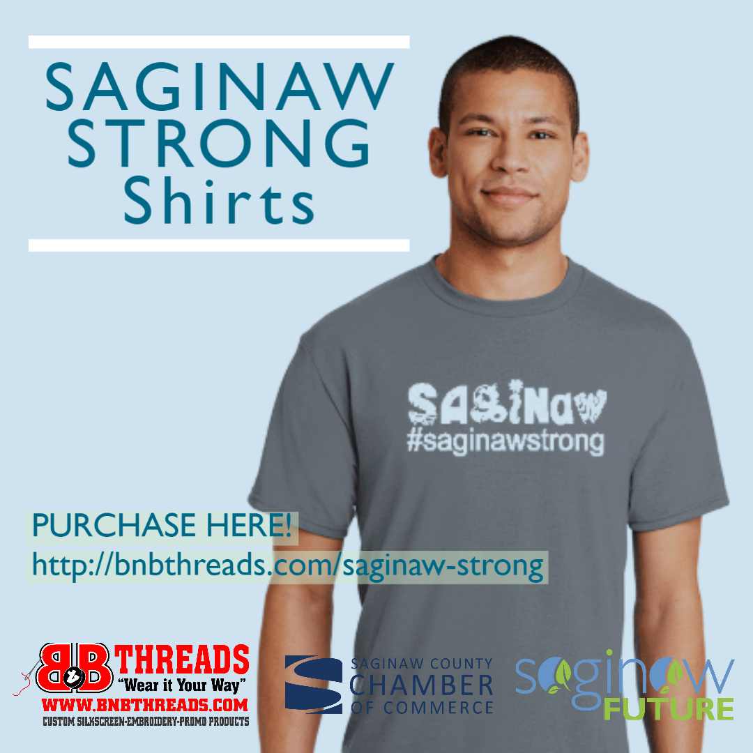 Custom Designed Saginaw Strong Shirts Available For Purchase