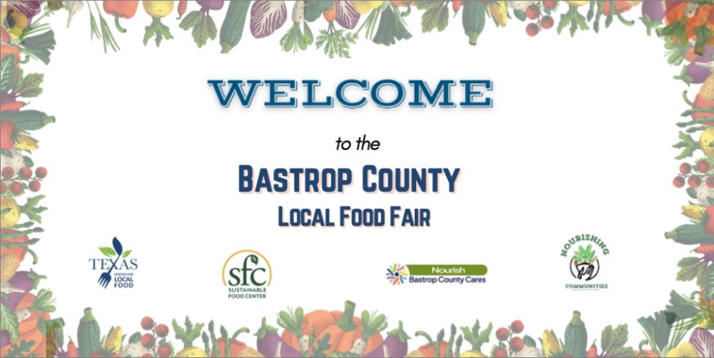 Thumbnail for Is Locally Grown Food Available in Bastrop? The Bastrop County Local Food Fair has the Answer.