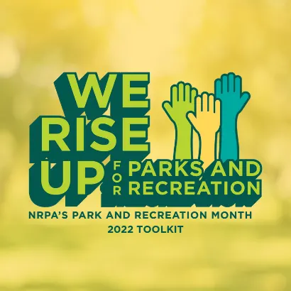 July Is Park & Recreation Month Main Photo