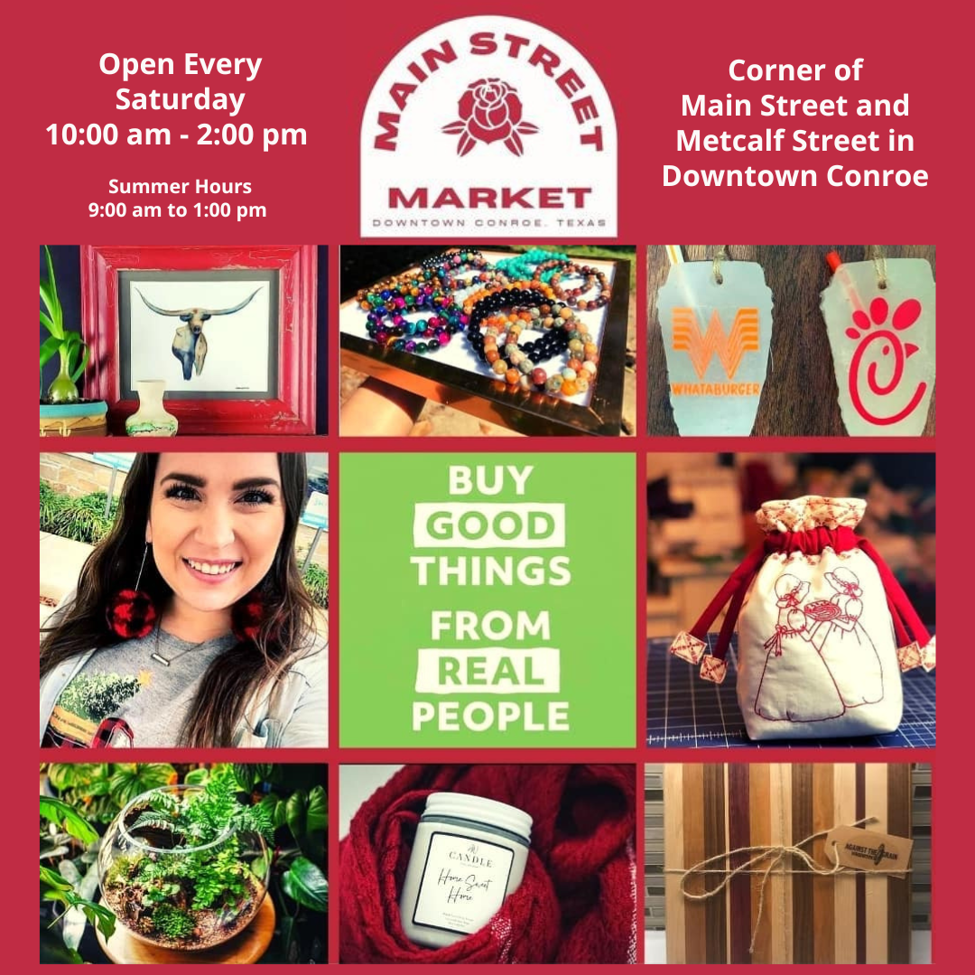 Main Street Market: Reliably Local Products, Everyday Conroe Charm Main Photo