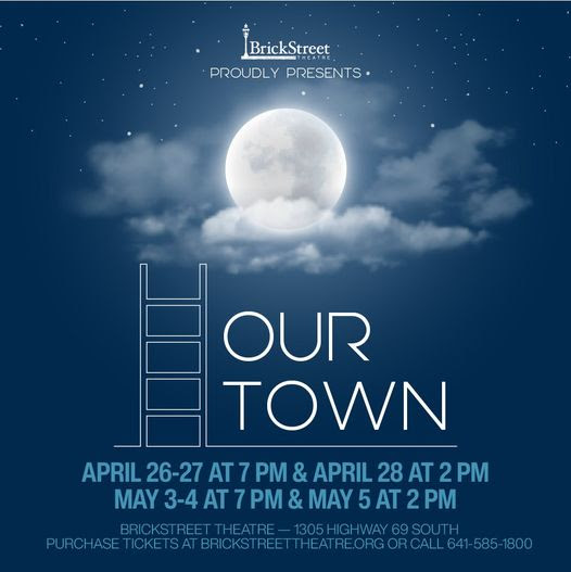 Event Promo Photo For Our Town -- BrickStreet Theatre Performance