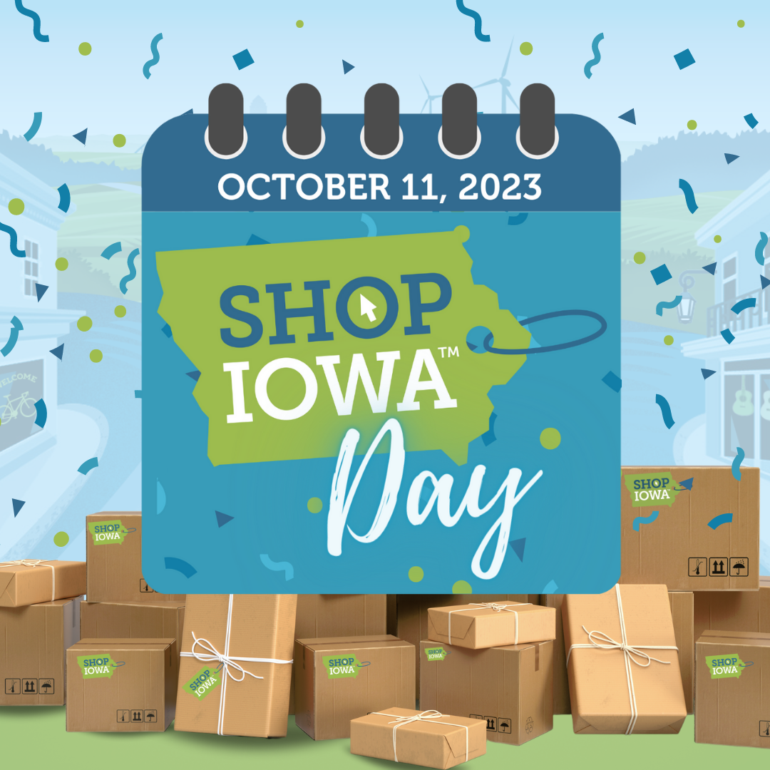 Exciting News: Mark Your Calendars for Shop Iowa Day on October 11th! Photo - Click Here to See