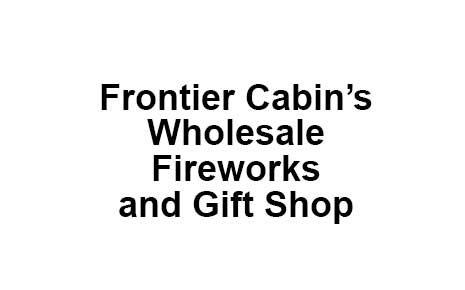 Frontier Cabin’s Wholesale Fireworks and Gift Shop's Image