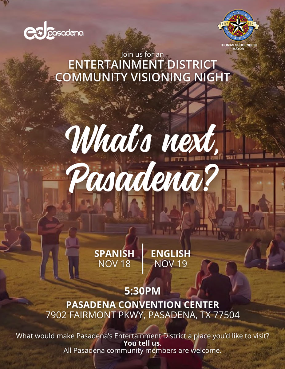 Pasadena Entertainment District Community Visioning Night flyer for November 18 and 19 at 5:30 PM.