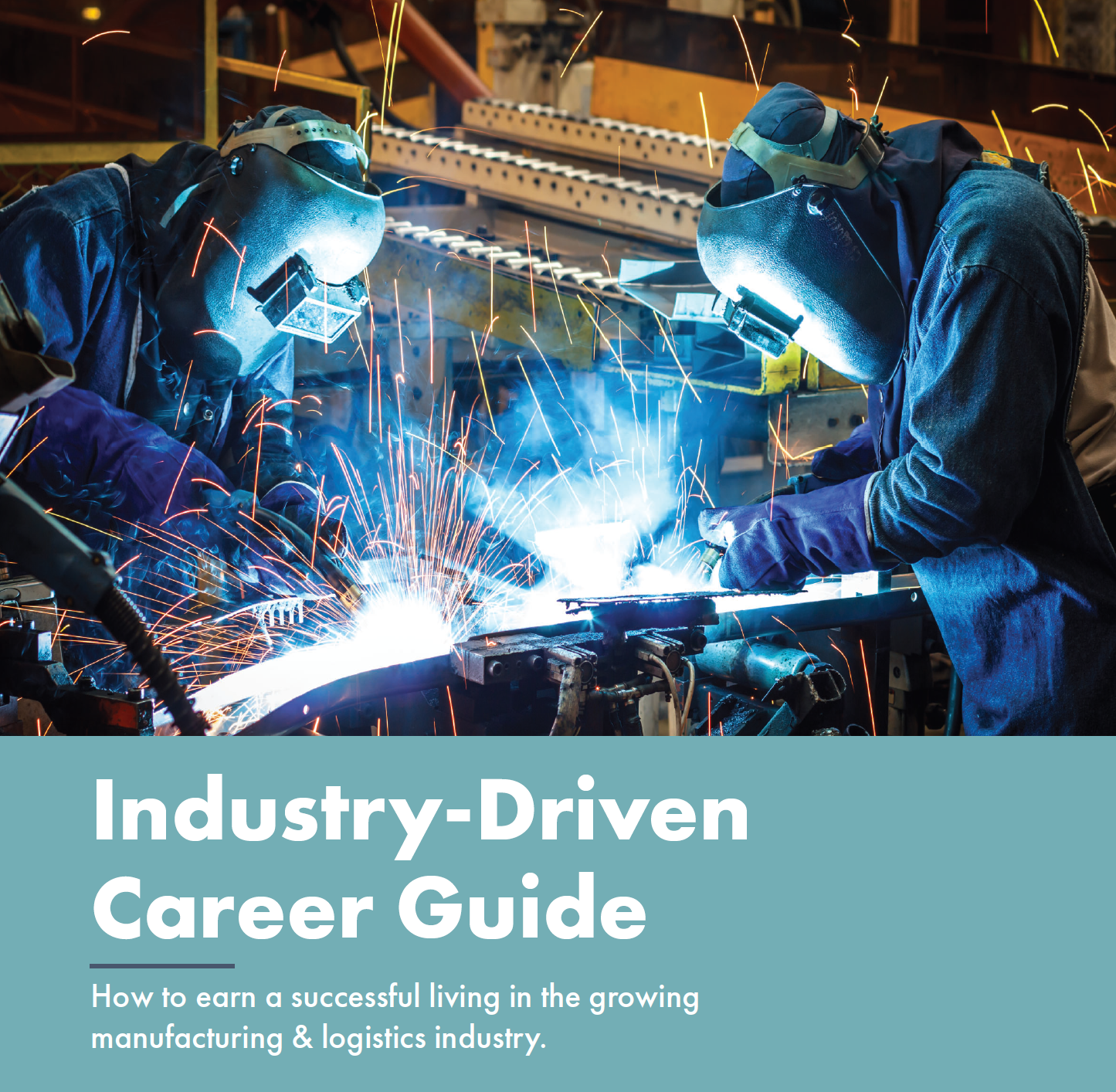 Industry Career Guide Produced Locally to Meet Manufacturing Workforce Needs Main Photo