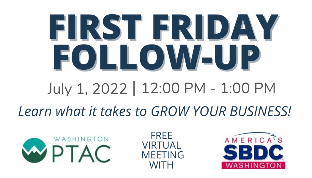 Event Promo Photo For PTAC & SBDC First Friday Follow-up