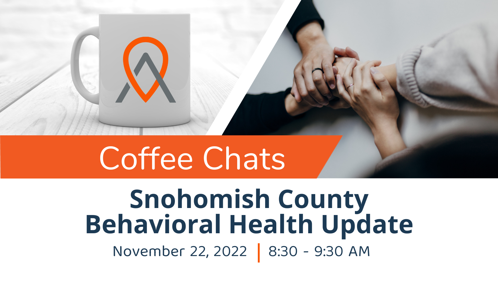 Event Promo Photo For Coffee Chats: Snohomish County Behavioral Health Update