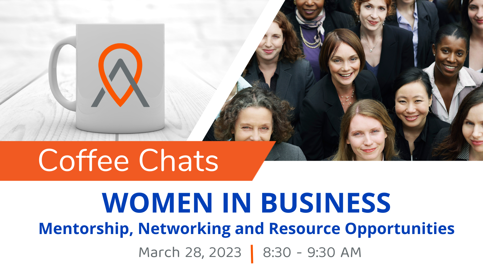 Event Promo Photo For Coffee Chats - Women in Business: Mentorship, Networking and Resource Opportunities