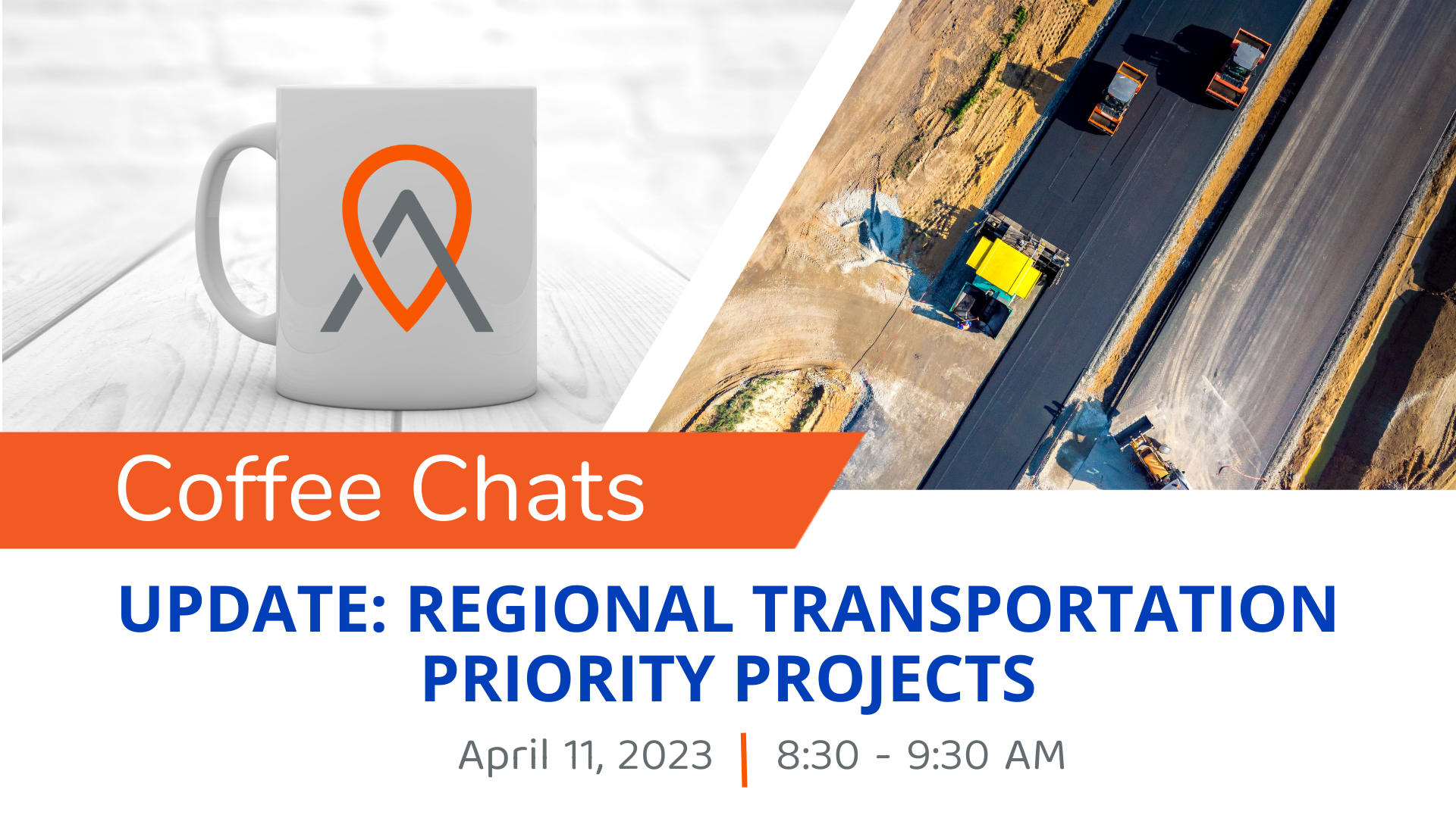 Event Promo Photo For Coffee Chats - Regional Transportation Priority Projects Update