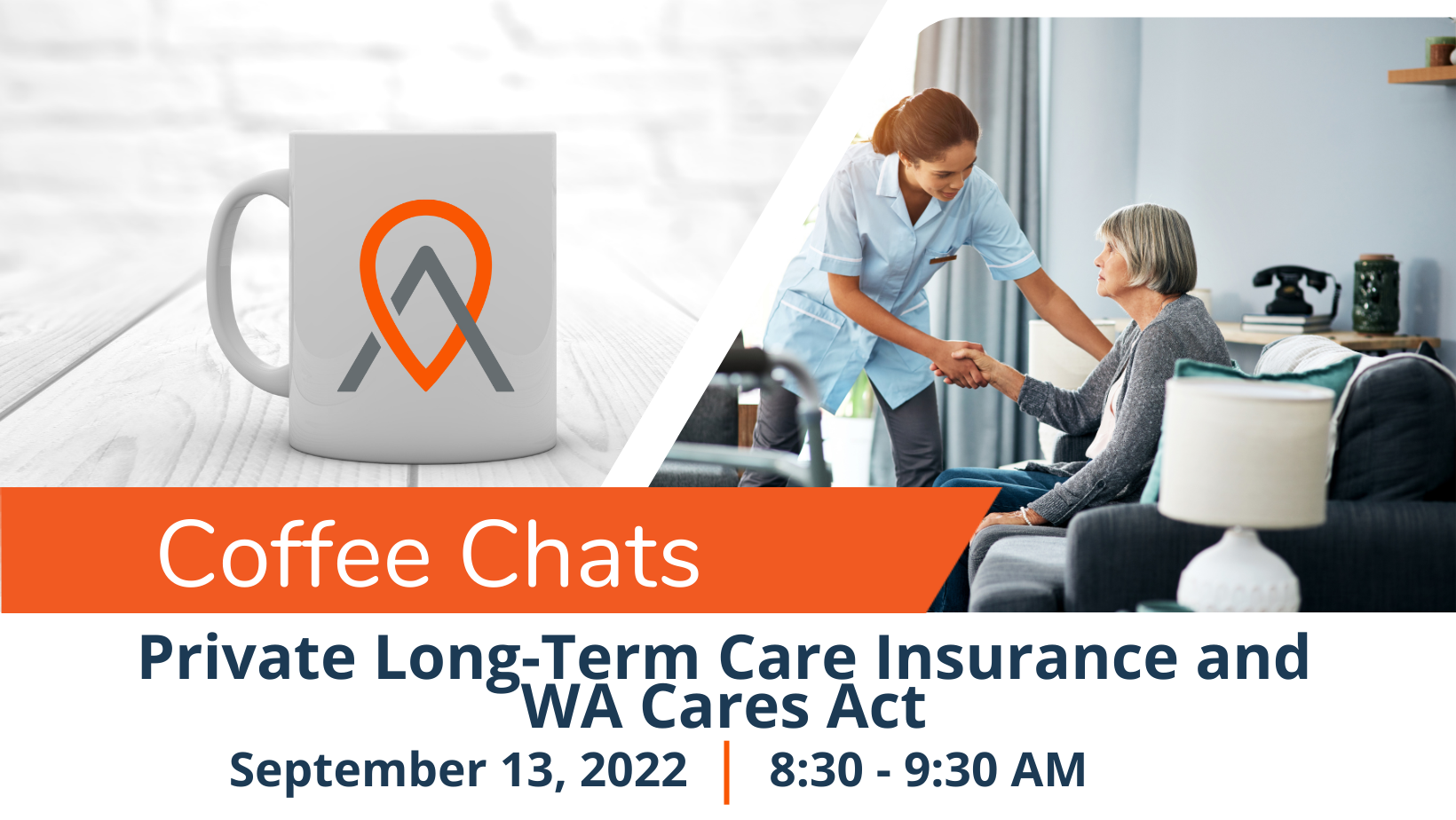 Event Promo Photo For Coffee Chats: Private Long-Term Care Insurance and WA Cares Act