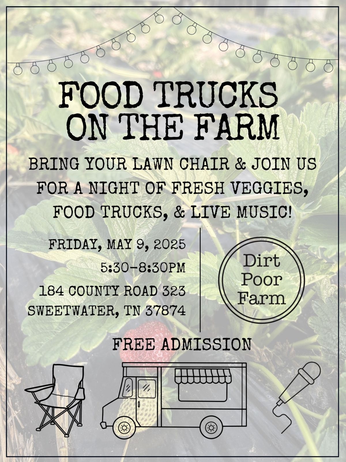 Event Promo Photo For Food Truck Friday Nights at Dirt Poor Farm