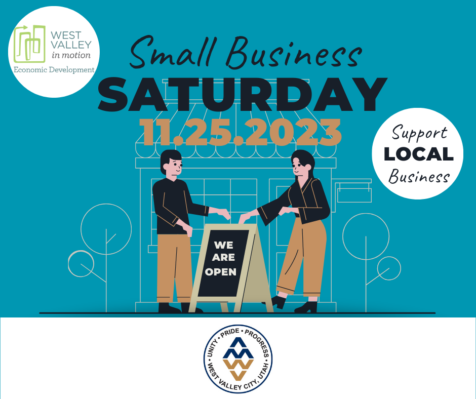 Click the Support Local Businesses in West Valley City, Utah, this Small Business Saturday Slide Photo to Open