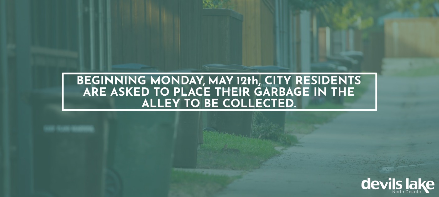 Photo Stating Garbage Should Be Placed In Alley on May 12th