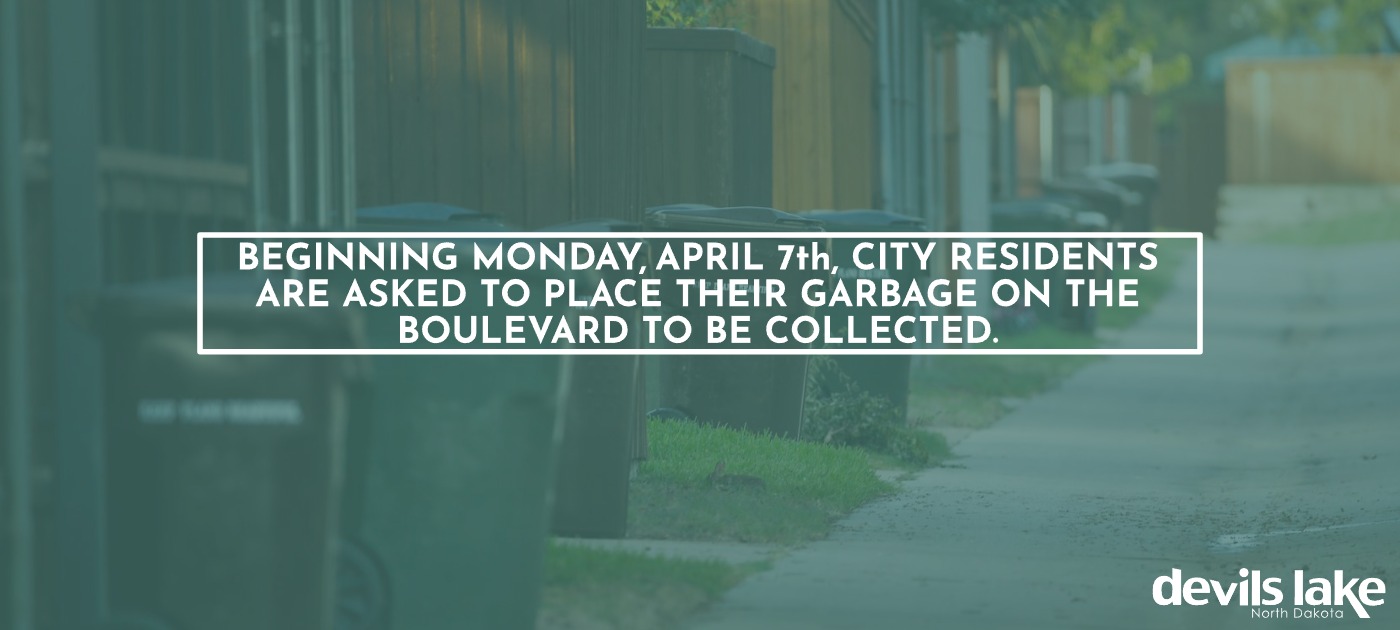 Photo Stating Garbage Should Be Placed In Boulevard on April 7th