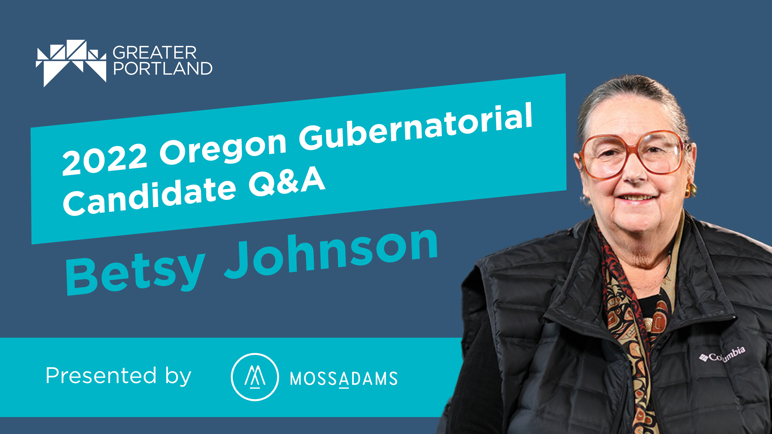 Betsy Johnson talks homelessness, reputation and business retention in Q&A with Greater Portland Inc Photo