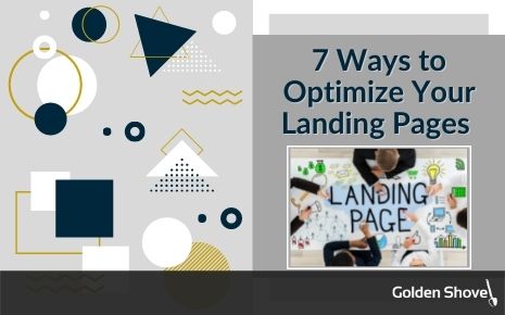 7 Ways to Optimize Your Landing Pages to Convert More Prospects Into Leads Photo