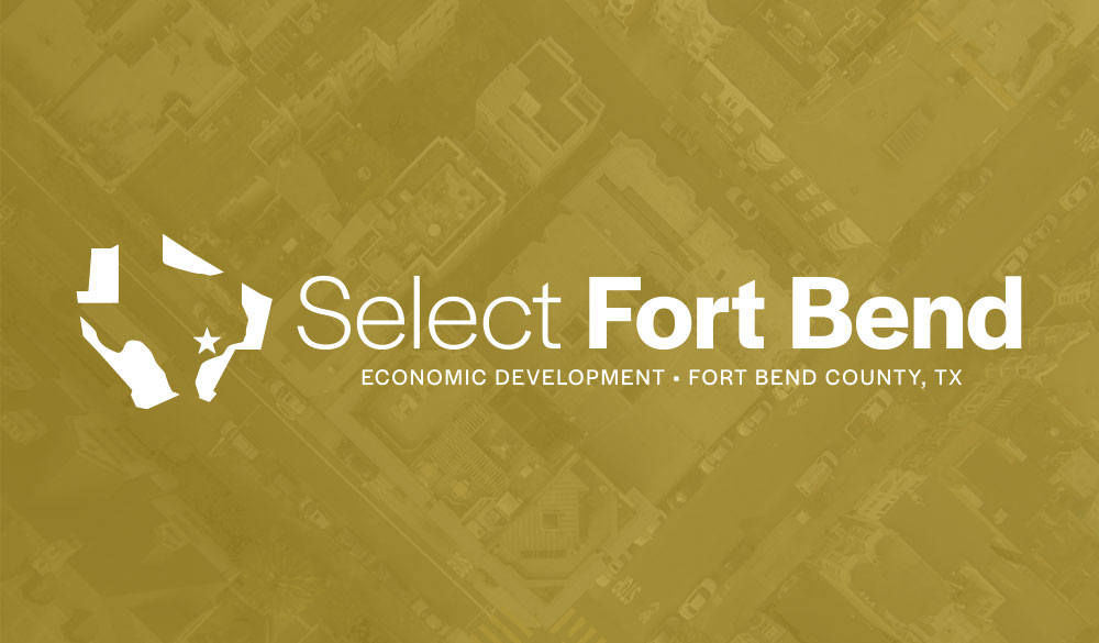Select Fort Bend Economic Development Fort Bend County, TX