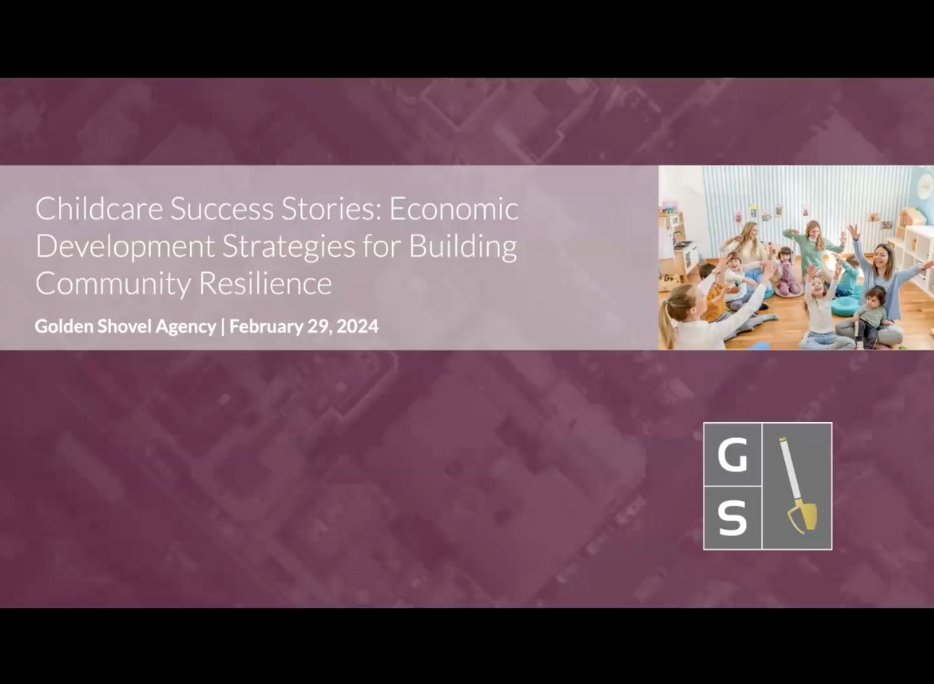 Childcare Success Stories: Economic Development Strategies for Building Community Resilience (Part1)