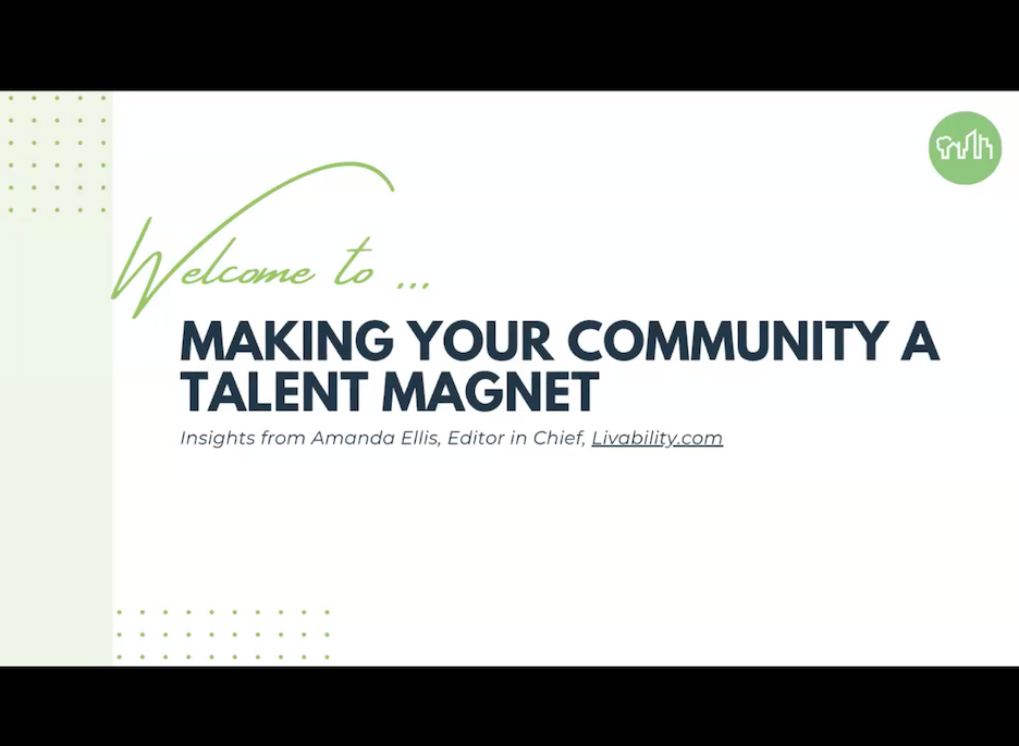Thumbnail for Making Your Community a Talent Magnet