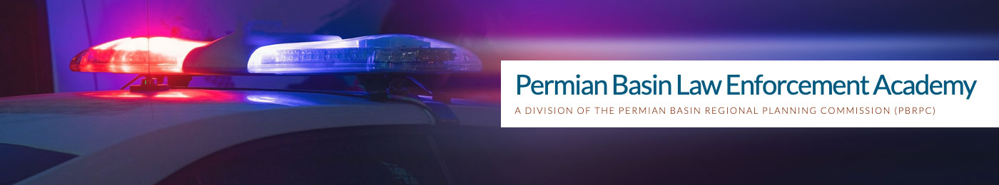 Permian Basin Law Enforecement Academy - PBRPC