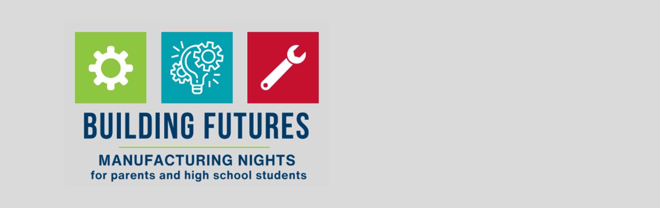 Building Futures Manufacturing Nights