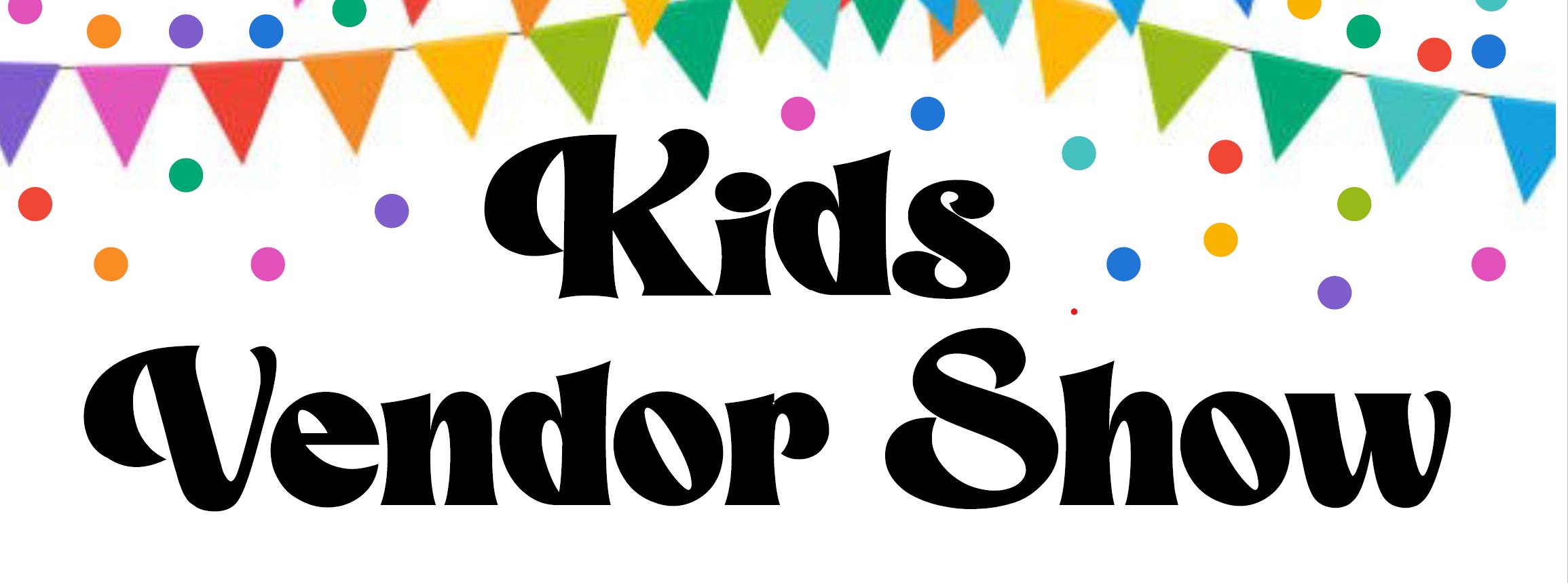 Event Promo Photo For Kids Vendor Show