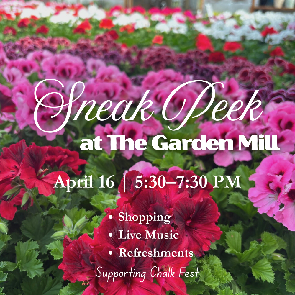 Event Promo Photo For Sneak Peek at Garden Mill