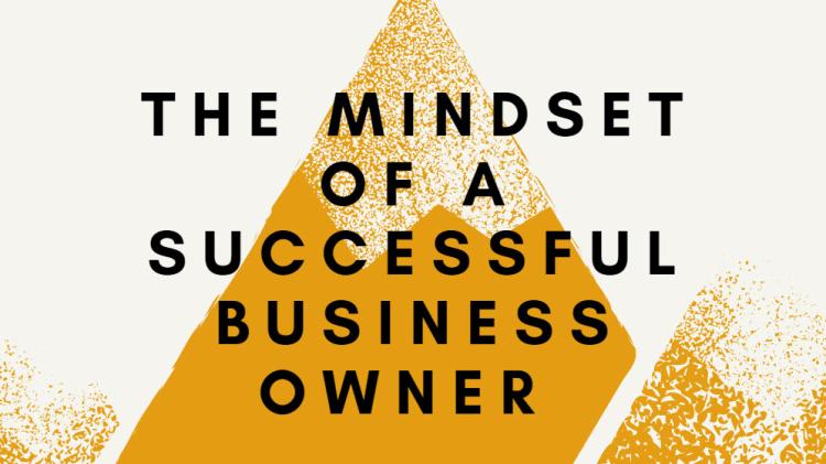 Event Promo Photo For The Mindset of a Successful Business Owner