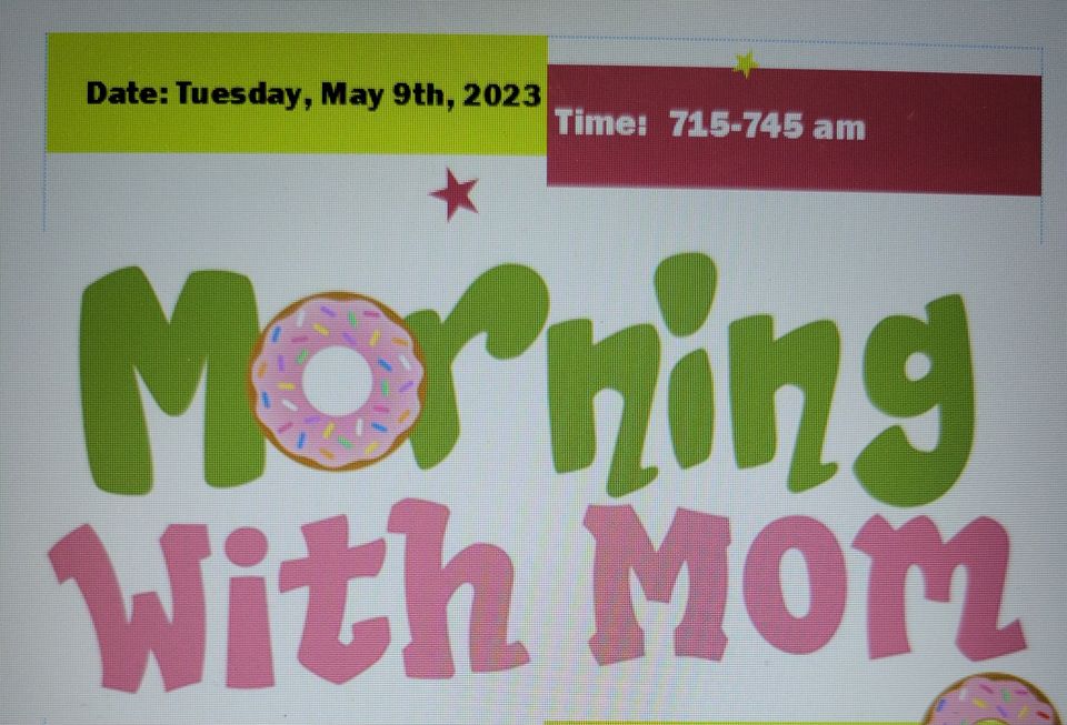 Event Promo Photo For Morning with Mom!