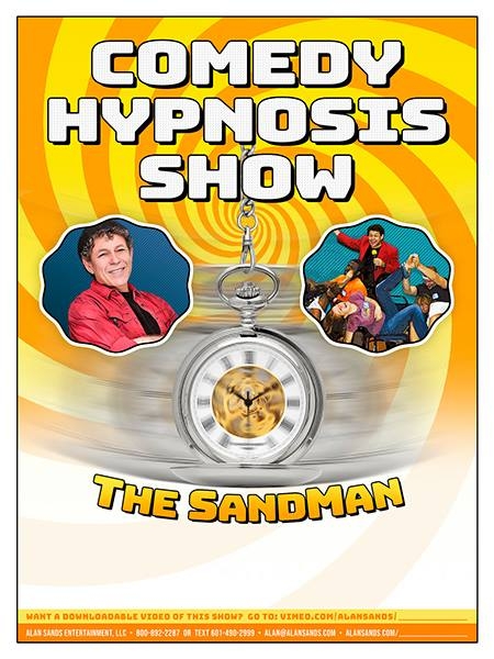 Event Promo Photo For Comedy Hypnosis Show starring Alan "The Sandman" Sands