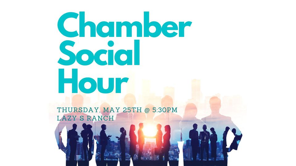 Event Promo Photo For May Chamber Social Hour at Lazy S Ranch