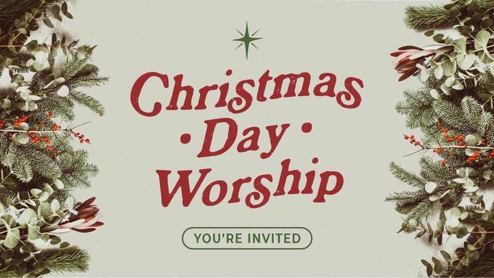 Event Promo Photo For Christmas Day Worship