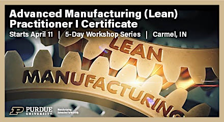 Advanced Manufacturing (Lean) Practitioner I Certificate Photo