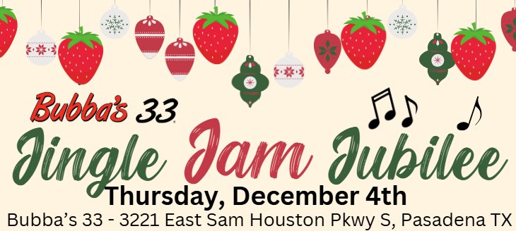 Event Promo Photo For Bubba's Jingle Jam Jubilee