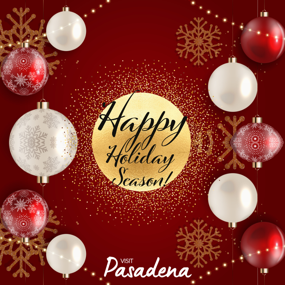 Visit Pasadena & Vibe with Us for the Holidays Photo