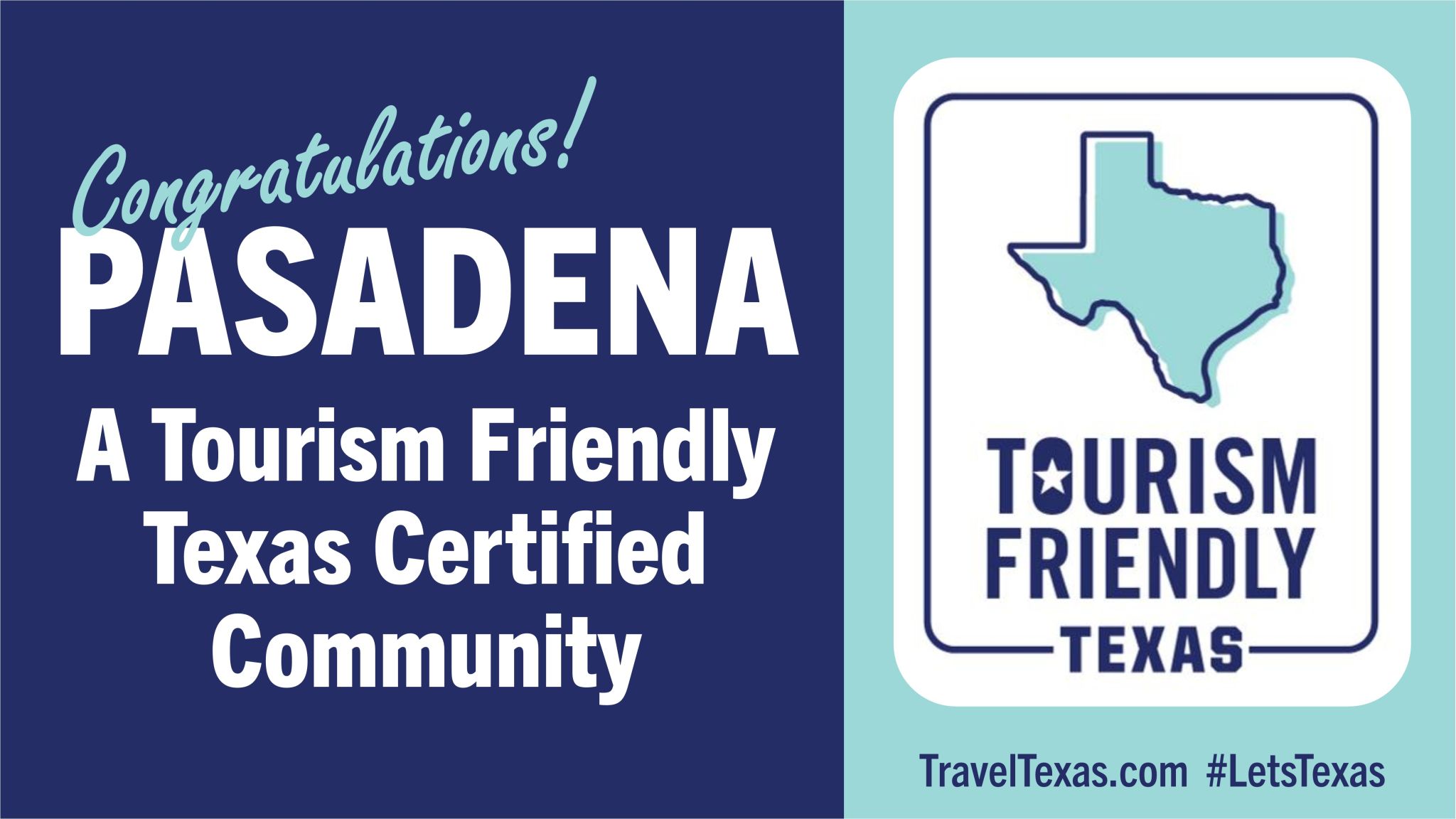 Pasadena Recognized As Tourism Friendly Texas Certified Community Main Photo