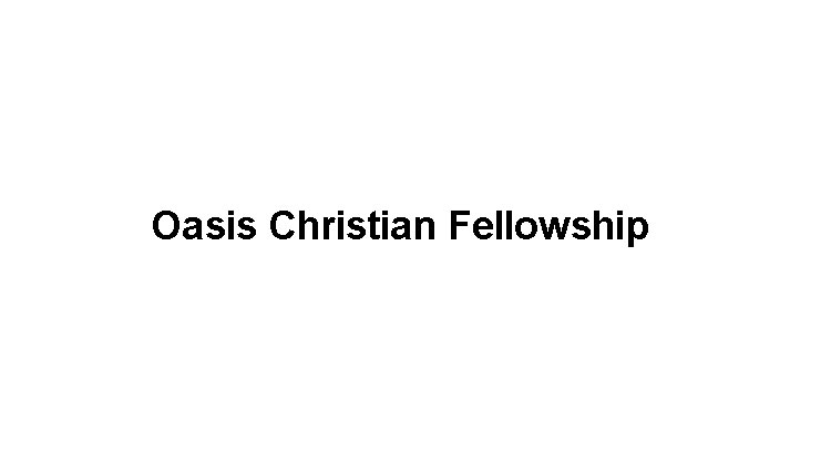 Oasis Christian Fellowship Logo