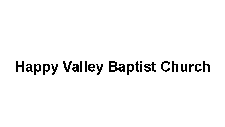 Happy Valley Baptist Church's Logo