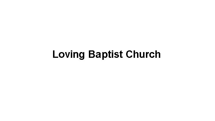 Loving Baptist Church Logo