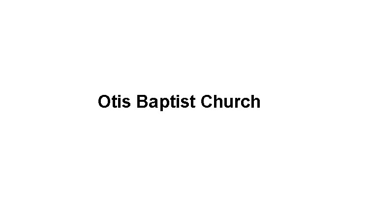 Otis Baptist Church Logo