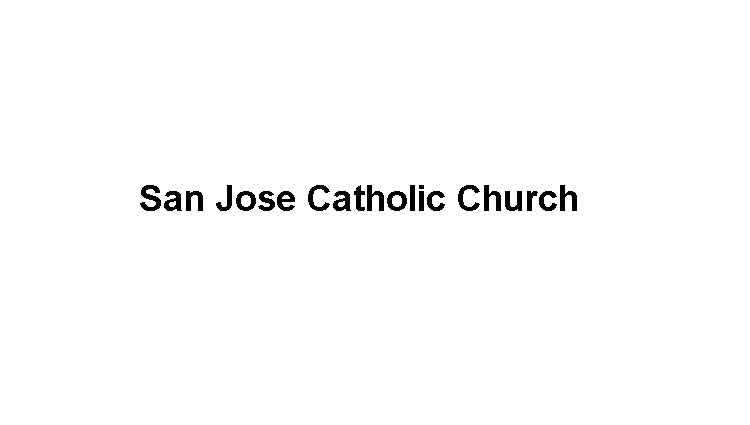 San Jose Catholic Church's Image