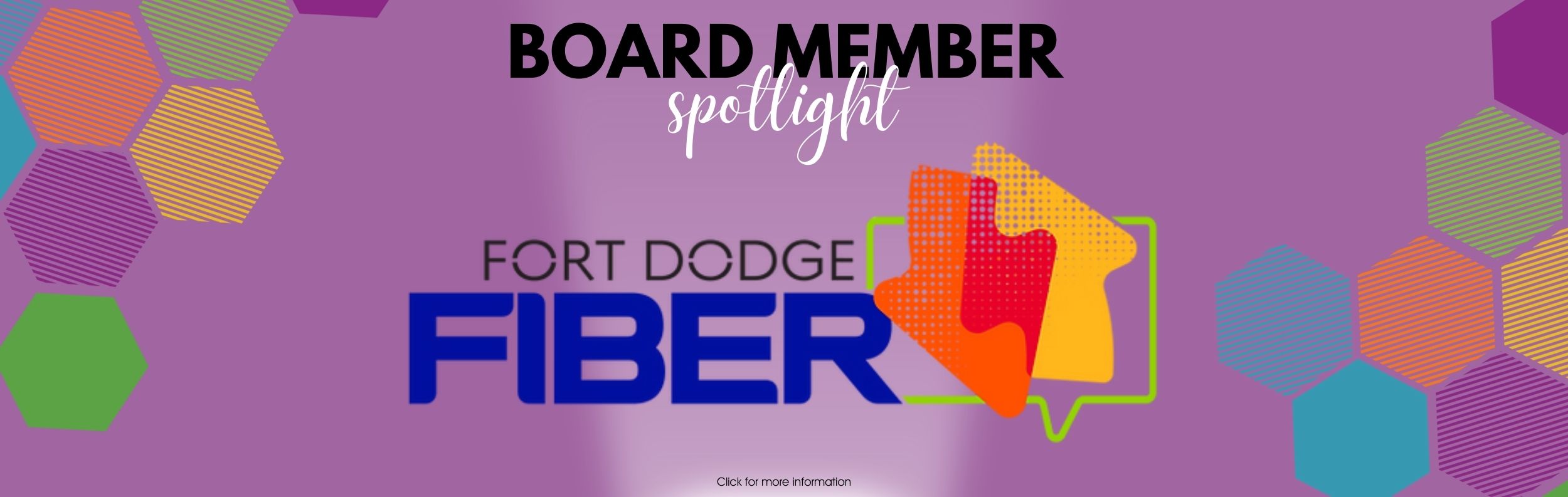 Board Member Spotlight: Fort Dodge Fiber